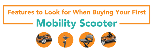 Features to Look for when Choosing Your First Mobility Scooter